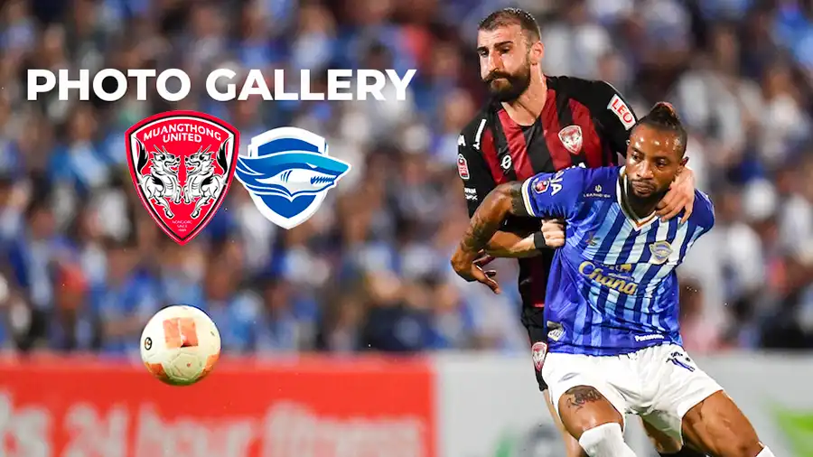 PHOTO GALLERY: Muangthong United vs Chonburi FC | Thai League Matchday Action