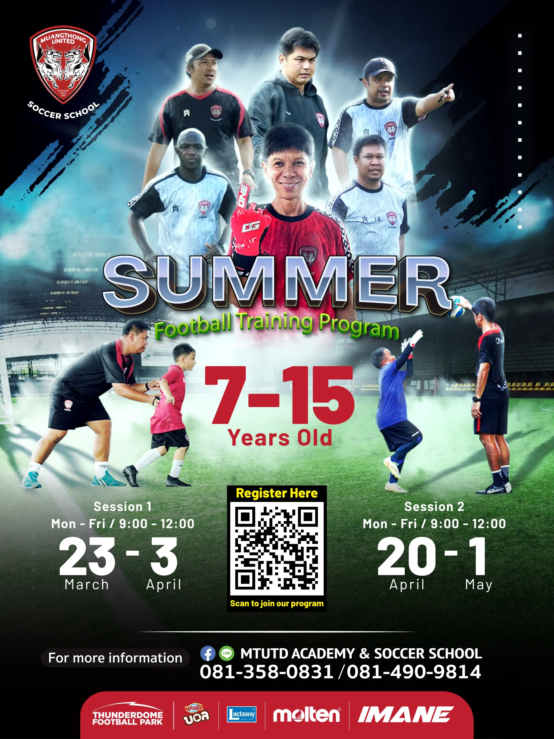 MTUTD Academy Summer Football Training 2026 | Muangthong United Coaches | Ages 7-15 | March-April Camps at Thunderdome | 3,500 THB/Week